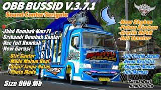 SHARE !! NEW OBB BUSSID V.3.7.1 SOUND CANTER SERIGALA TERBARU GRAFIK HD REAL ETS2