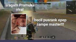 SRAGAM PRAMUKA VIRAL,link videy || GAME PLAY FREE FIRE#freefire