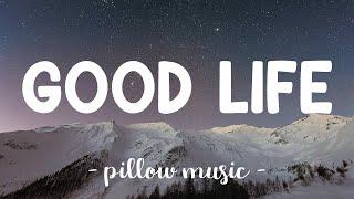 Good Life - OneRepublic (Lyrics) 
