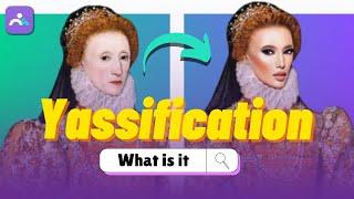 What is Yassification? | Wondershare FamiSafe