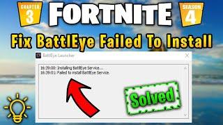 Failed to install BattleEye Service Fortnite Chapter 3 Season 4! 2022 Fix Generic Error Fortnite