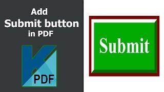 How to add a submit button to a pdf using Kofax Power PDF