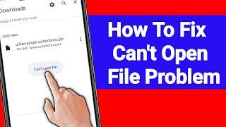 Can't Open File | How To Fix Can't Open File Problem |