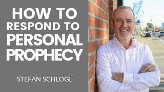 How to Respond to Personal Prophecy | Stefan Schlogl