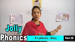 E e phonics - Story | Alphabet sound | Phonics | Phonics sounds of Alphabet - Part-34