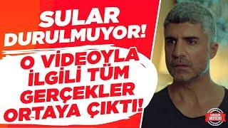 SULAR DURULMUYOR! Özcan Deniz'in O Videoyla İlgili TÜM GERÇEKLER ORTAYA ÇIKTI! | Magazin Noteri