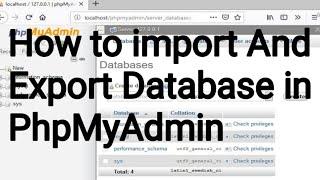How to Import And Export Database in PhpMyAdmin || Tutorial 2021 || Wordpress Tech || Sql Database