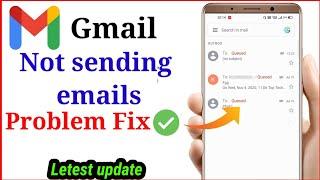 Gmail not sending emails | email sent problem | how to fix