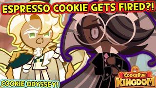 ESPRESSO COOKIE GETS FIRED?! - COOKIE ODYSSEY! (Cookie Run: Kingdom)