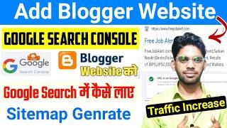 How to Add Blogger Site to Google Search Console | Blogger Ko Google Search Console se Kaise Jode
