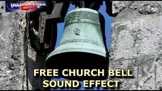 FREE CHURCH BELL SOUND EFFECT (COPYRIGHT FREE)