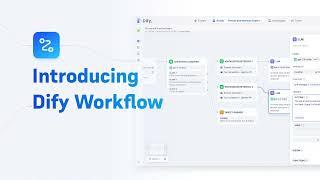 Introducing Dify Workflow