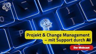 SEQIS: Projekt & Change Management – mit Support durch AI | Ten more things Webinar