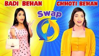 Switching Lives with my SISTER for 24 Hours   | Badi Behan Vs. Choti Behan | SAMREEN ALI