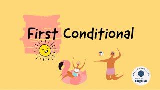 First Conditional—Grammar and Verb Tenses