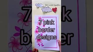 PINK BORDER DESIGNS/PROJECT WORK DESIGNS/CORNER AND SIDE BORDER DESIGN #borderdesigns #shorts