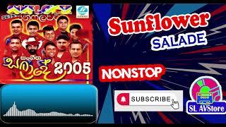 Sunflower Salade Nonstop |  Popular music bands in the 1990 s2000s  #musicband  #nonstopmusic