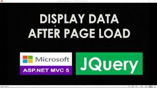 How to Display Data After Page Load Using JQuery | ASP.NET MVC | C#