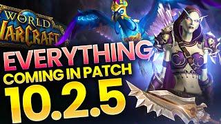 EVERYTHING Coming to Patch 10.2.5 Seeds of Renewal