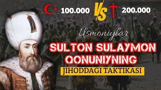 Kofirlarni titratgan Sulton Sulaymon Qonuniy ️