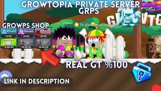 BEST GROWTOPIA PRIVATE SERVER | (REAL GT / FREE ALL ITEM) GROWPS