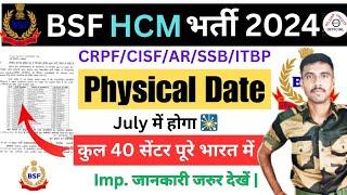 BSF new vacancy 2024 : physical date 2024 : BSF HCM physical date 2024 : capf HCM physical date 2024