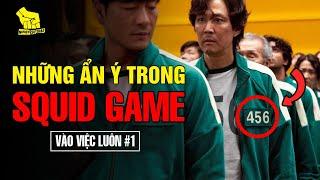 ️#1 Giải Mã Tất Cả Chi Tiết Ẩn Ý Của Squid Game - Trò Chơi Con Mực | Vào Việc Luôn | Nghiền Sự Thật