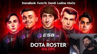 B8 Esports Roster Update - Dendi | StoneBank | Funn1K | MoOz | Lodine - Gorgc Reaction