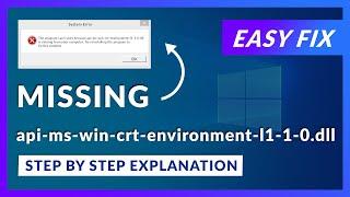 api-ms-win-crt-environment-l1-1-0.dll Missing Error | How to Fix | 2 Fixes | 2021