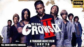 Crows Zero 2 Full Movie Subtitle Indonesia