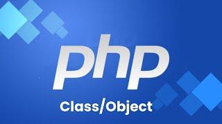 Class/Object in Php Tutorial in Hindi | PHP Tutorials | Expert ROhila