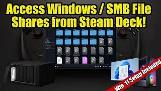 Access Windows / SMB File Shares From Steam Deck - Full Tutorial