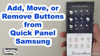 How to Add, Move, or Remove Buttons from Quick Panel on Samsung