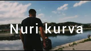 nuri kurva (video official HD)