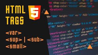 #9 - Sub (Subscript), sup (Superscript), var, small tags | Web Development | Learn HTML [2021]