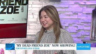 "My Dead Friend Zoe" now showing