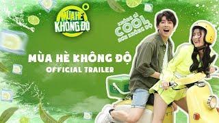 Mùa Hè Không Độ I HAN SARA x NICKY I Official Trailer I #MHKD