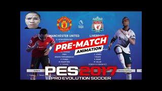 PES 2017  New and Updated Pre-Match Animations CPK