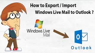 Windows Live Mail to PST Converter Tool Free