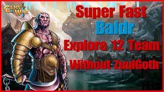 Gems Of War Super-Fast Explore 12 Team Without ZuulGoth and With Baldr #gemsofwar #gemsofwartips