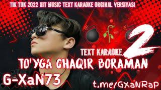 Toyga chaqir boraman 2 Text Karaoke 