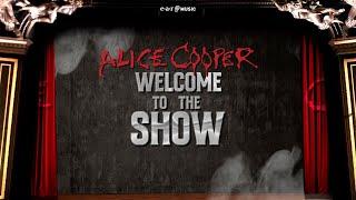 ALICE COOPER 'Welcome To The Show' - Official Lyric Video