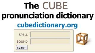 CUBE Pronunciation Dictionary