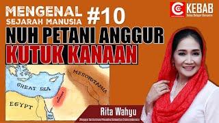 KUTUK KANAAN - SKANDAL SEKSUAL PERTAMA (Sejarah Manusia 10)