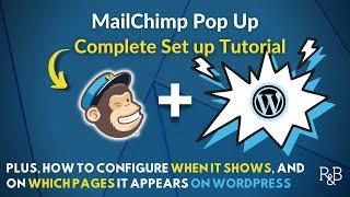 MailChimp Pop Up Form for Beginners: How to Create and Set up on WordPress