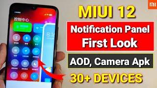 Miui 12 official new notification center, AOD, Camera, Icons | Miui 12 supported devices list