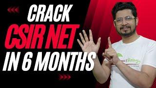 How to crack CSIR NET in 6 months | 6 month CSIR NET preparation strategy | CSIR UGC NET strategy