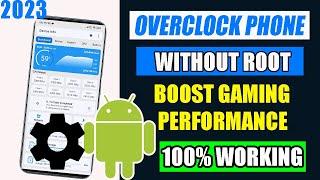 OVERCLOCK Phone Without Root | Get 120 FPS Boost Gaming | How to Overclock Android Without Rooting