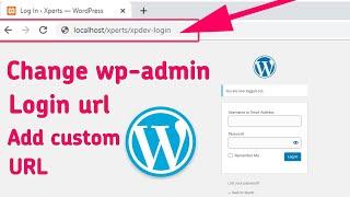 How To Change WP Admin Url For Wordpress  | Hide Your WP Admin!