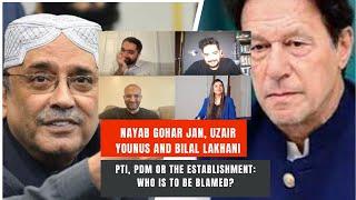 PTI, PDM or The Establishment: Who is to be blamed for the current crisis? - #TPE 184
